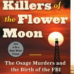 Killers of the Flower Moon by David Grann FREE