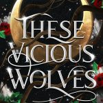 These Vicious Wolves by G. Bailey & Scarlett Snow (epub)