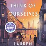 We Must Not Think of Ourselves by Lauren Grodstein (epub)